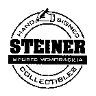 STEINER SPORTS MEMORABILIA HAND SIGNED COLLECTIBLES