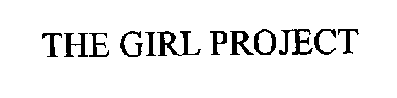 THE GIRL PROJECT