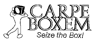 CARPE BOXEM SEIZE THE BOX!
