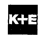 K+E