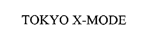 TOKYO X-MODE