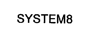 SYSTEM8