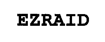 EZRAID