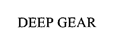 DEEP GEAR