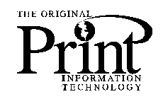 THE ORIGINAL PRINT INFORMATION TECHNOLOGY