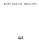 EXPERIENCE. RESULTS.