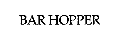 BAR HOPPER