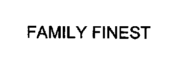 FAMILY FINEST