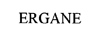 ERGANE