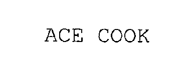 ACE COOK
