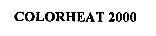 COLORHEAT 2000