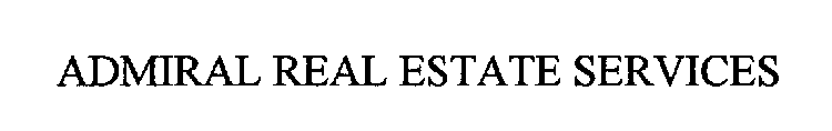 ADMIRAL REAL ESTATE SERVICES