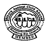 B.A.C.A. BIKERS AGAINST CHILD ABUSE BREAKING THE CHAINS MEMBER