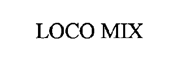 LOCO MIX