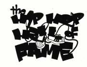 THE HIP HOP HALL OF FAME