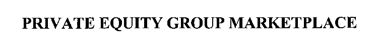PRIVATE EQUITY GROUP MARKETPLACE