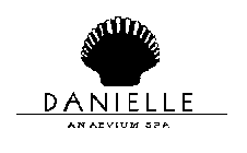 DANIELLE AN AEVIUM SPA