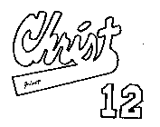 CHRIST FIRST 12