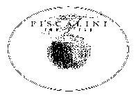FISCALINI FARMSTEAD SINCE 1914