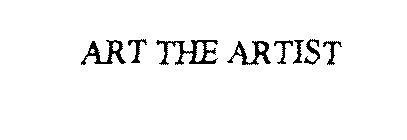 ART THE ARTIST