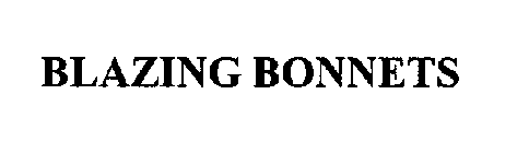 BLAZING BONNETS