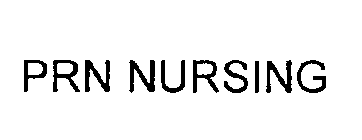 PRN NURSING