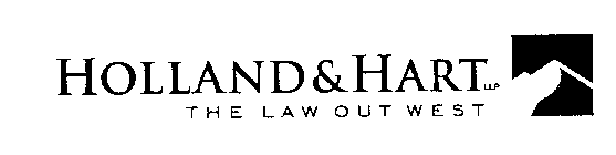 HOLLAND & HART LLP THE LAW OUT WEST