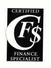 CFS CERTIFIED FINANCE SPECIALIST