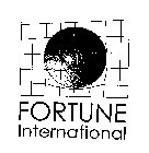 FORTUNE INTERNATIONAL