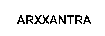 ARXXANTRA