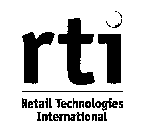 RTI RETAIL TECHNOLOGIES INTERNATIONAL