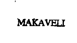 MAKAVELI