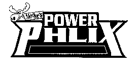 MOOSE'S POWER PHLIX