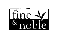 FINE & NOBLE