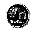 NEW MEDIA