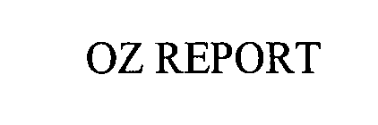 OZ REPORT