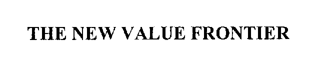 THE NEW VALUE FRONTIER