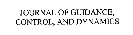 JOURNAL OF GUIDANCE, CONTROL, AND DYNAMICS