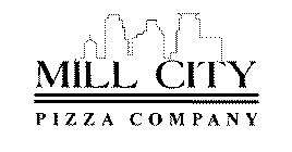 MILL CITY PIZZA COMPANY
