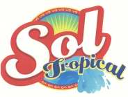 SOL TROPICAL