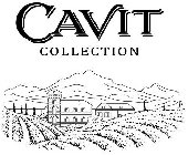 CAVIT COLLECTION