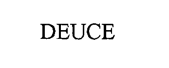 DEUCE