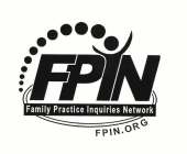 FPIN FAMILY PRACTICE INQUIRIES NETWORK FPIN.ORG