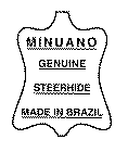 MINUANO GENUINE STEERHIDE MADE IN BRAZIL