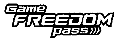 GAME FREEDOM PASS