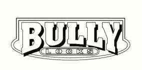 BULLY LOCKS
