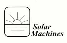 SOLAR MACHINES