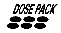 DOSE PACK