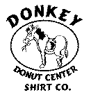 DONKEY DONUT CENTER SHIRT CO.