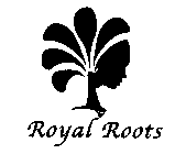 ROYAL ROOTS